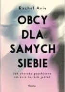 Okładka książki "Obcy dla nas samych"